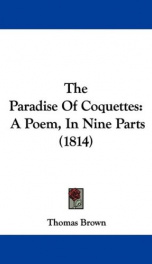 the paradise of coquettes a poem in nine parts_cover