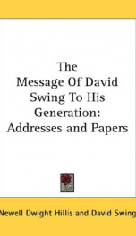 the message of david swing to his generation addresses and papers_cover