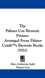 the palmer cox brownie primer arranged from palmer coxs brownie books_cover