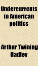 undercurrents in american politics_cover
