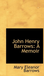 john henry barrows a memoir_cover