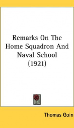 remarks on the home squadron and naval school_cover