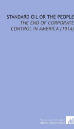 standard oil or the people the end of corporate control in america_cover