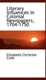 literary influences in colonial newspapers 1704 1750_cover
