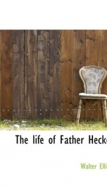 the life of father hecker_cover