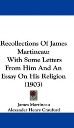 recollections of james martineau with some letters from him and an essay on his_cover