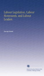 labour legislation labour movements and labour leaders_cover