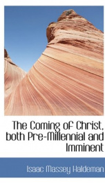the coming of christ both pre millennial and imminent_cover