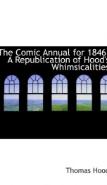 the comic annual for 1846 a republication of hoods whimsicalities_cover