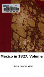 mexico in 1827 volume 1_cover