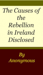 The Causes of the Rebellion in Ireland Disclosed_cover