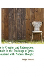 love in creation and redemption a study in the teachings of jesus compared with_cover