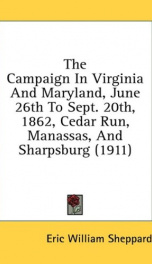 the campaign in virginia and maryland june 26th to sept 20th 1862 cedar run_cover
