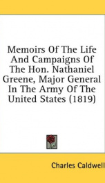 memoirs of the life and campaigns of the hon nathaniel greene major general in_cover