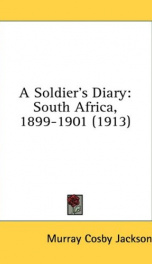 a soldiers diary south africa 1899 1901_cover