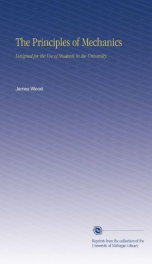 the principles of mechanics designed for the use of students in the university_cover