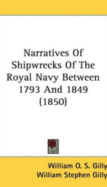 Narratives of Shipwrecks of the Royal Navy; between 1793 and 1849_cover