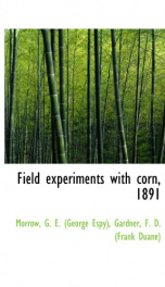 field experiments with corn 1891_cover
