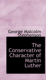 the conservative character of martin luther_cover