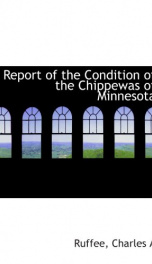 report of the condition of the chippewas of minnesota_cover