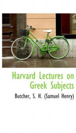 harvard lectures on greek subjects_cover