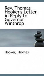 rev thomas hookers letter in reply to governor winthrop_cover