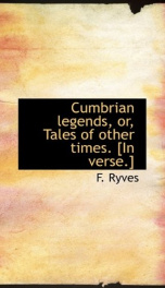 cumbrian legends or tales of other times in verse_cover