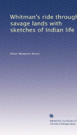 whitmans ride through savage lands with sketches of indian life_cover