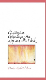 christopher columbus his life and his work_cover