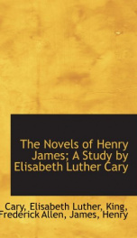 the novels of henry james a study by elisabeth luther cary_cover