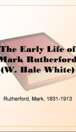 The Early Life of Mark Rutherford (W. Hale White)_cover