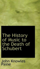 the history of music to the death of schubert_cover