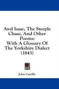 awd isaac the steeple chase and other poems with a glossary of the yorkshire_cover