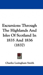 excursions through the highlands and isles of scotland in 1835 and 1836_cover