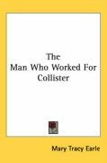 the man who worked for collister_cover