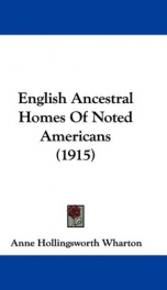 english ancestral homes of noted americans_cover