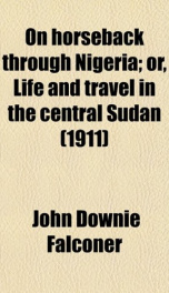 on horseback through nigeria or life and travel in the central sudan_cover