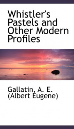 whistlers pastels and other modern profiles_cover