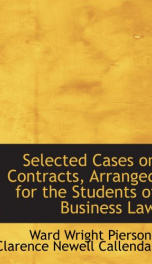 selected cases on contracts arranged for the students of business law_cover