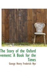the story of the oxford movement a book for the times_cover