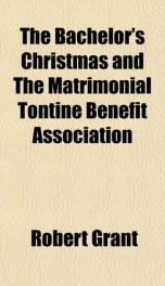 the bachelors christmas and the matrimonial tontine benefit association_cover