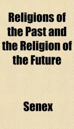 religions of the past and the religion of the future_cover