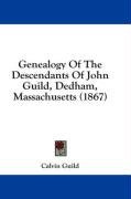 genealogy of the descendants of john guild dedham massachusetts_cover