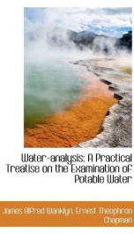 water analysis a practical treatise on the examination of potable water_cover