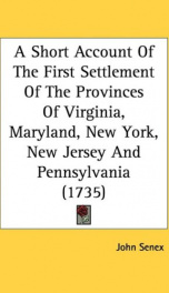 a short account of the first settlement of the provinces of virginia maryland_cover