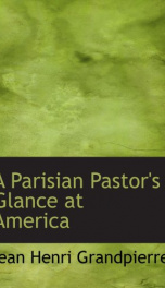 a parisian pastors glance at america_cover