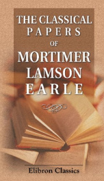 the classical papers of mortimer lamson earle_cover