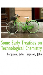 some early treatises on technological chemistry_cover