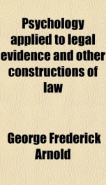 psychology applied to legal evidence and other constructions of law_cover