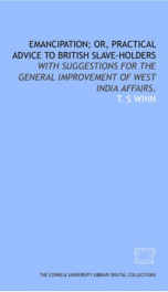 emancipation or practical advice to british slave holders with suggestions for_cover